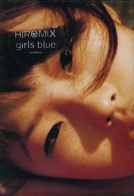 HIROMIX / girls blue