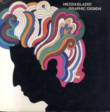 MILTON GLASER / GRAPHIC DESIGN