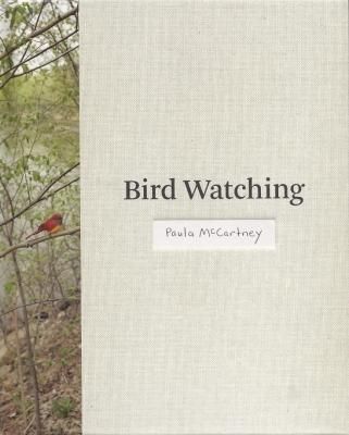 Paula McCartney / Bird Watching