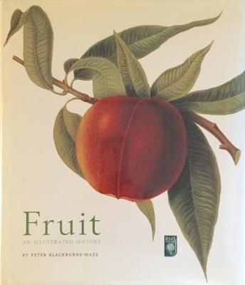Fruit : An Illustrated History