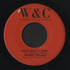 Delroy Wilson [ Once Upon A Time ] (o7) - CORNER STONE MUSIC
