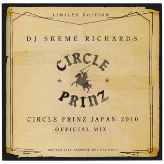 CIRCLE PRINZ JAPAN CD / DJ SKEME RICHARDS