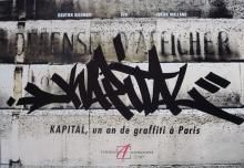 ʩKAPITAL, un an de graffiti a Paris