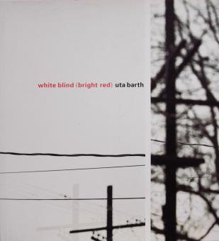 ウタ・バース Uta Barth / white blind (bright red) 　　　　　 - Thursday Books