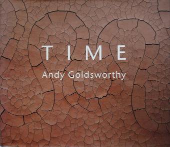 アンディ ゴールズワージー Andy Goldsworthy Time Thursday Books