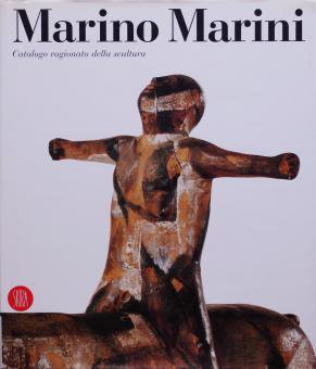 マリノ・マリーニ 彫刻作品 カタログ・レゾネ Marino Marini Catalogo 