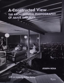 ジュリアス・シュルマン / A Constructed View The