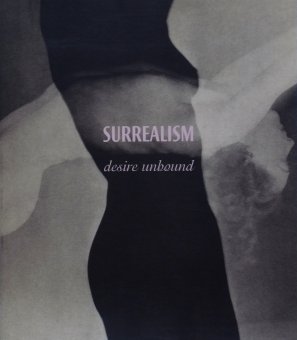 SURREALISM desire unbound　　　　　　　　　　 - Thursday Books