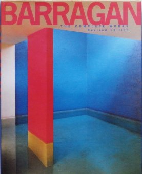 ルイス・バラガン Luis Barragan The Complete Works Revised Edition 