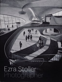 エズラ・ストーラー Ezra Stoller Photographer - Thursday Books