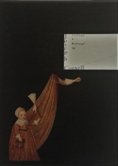 ジョゼフ・コーネル コラージュ ＆ モンタージュ Joseph Cornell Collage & Montage - Thursday Books