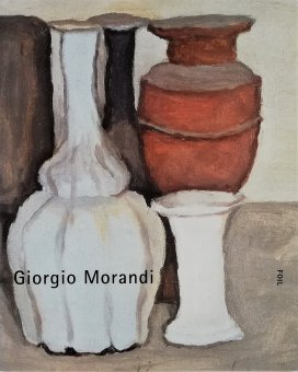 岡田温司 / ジョルジョ・モランディ Giorgio Morandi - Thursday Books