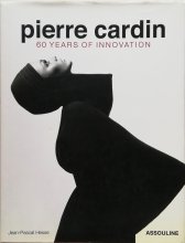 Jean-Pascal Hesse / Pierre Cardin 60 Years of Innovation