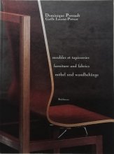 Dominique Perrault, Gaelle Lauriot-Prevost / meubles et tapisseries | furniture and fabrics