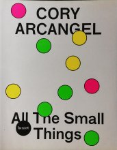 Cory Arcangel / All The Small Things