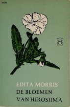 Edita Morris / De bloemen van Hirosjima
