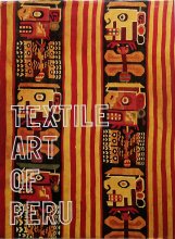 The Textile Art of Peru
