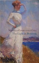 Marella Caracciolo Chia / The Light in Between