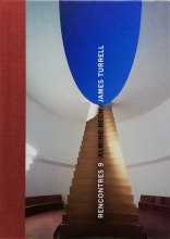 James Turrell, Almine Rech / Rencontres 9