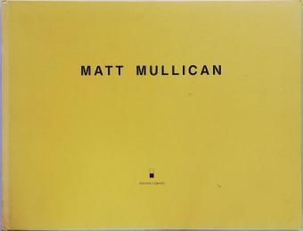 マット・マリカン　Matt Mullican　アーキテクチャ　建築 作品集 Matt Mullican - Thursday Books