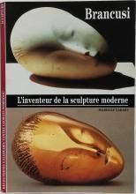 Marielle Tabart / Constantin Brancusi¡¡L¡Çinventeur de la sculpture moderne