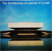 Nicholas Polites / The Architecture of Leandro V. Locsin