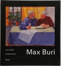Ulrich Gerster / Max Buri und seine Zeitgenossen