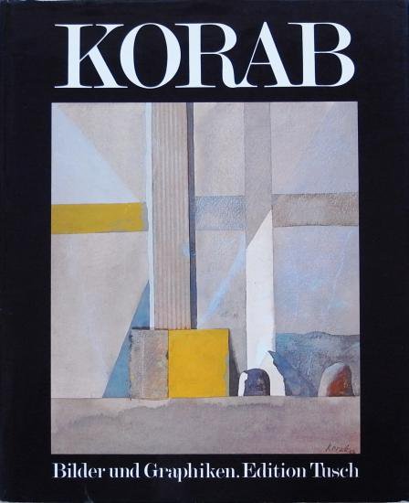 カール・コーラップ Karl Korab　Bilder und Graphiken　 - Thursday Books