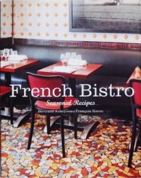 French Bistro Seasonal Recipes