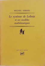 (ʩ)ߥ롦 / 饤ץ˥åĤΥƥࡡ Michel Serres / Le systeme de Leibniz