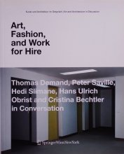Thomas Demand / Peter Saville / Hedi SlimaneArt,Fashion,and Work for Hire