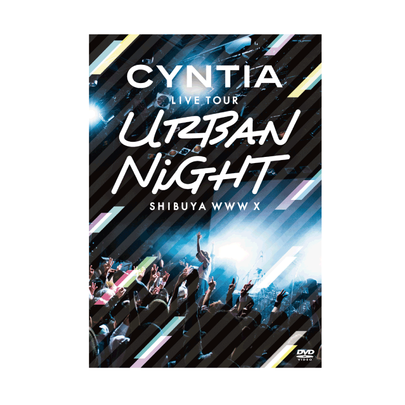 <img class='new_mark_img1' src='https://img.shop-pro.jp/img/new/icons1.gif' style='border:none;display:inline;margin:0px;padding:0px;width:auto;' />CYNTIA LIVE TOUR 2017 -Urban Night- LIVE DVD