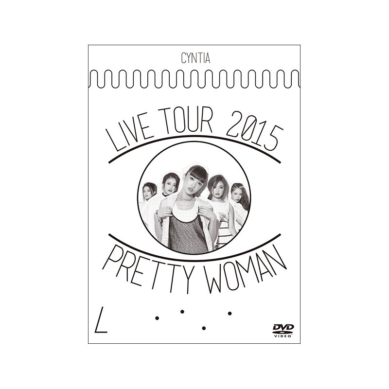 CYNTIA LIVE TOUR 2015「PRETTY WOMAN」LIVE DVD - CLION MARKET