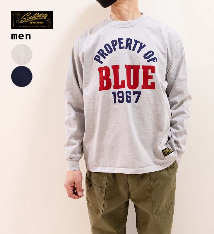 SOUTHERN MFG CO. BLUEBLUE PROPERTY OF BLUE LS Tシャツ men 1000826