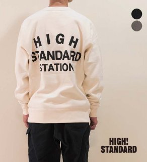 HIGH! STANDARD / ϥ<br>13 STANDARD HEAVYWEIGHT CROSSGRAIN CREW