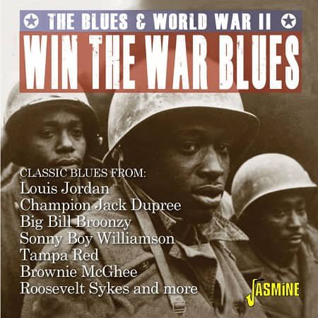 V.A./ WIN THE WAR BLUES : THE BLUES & WORLD WAR Ⅱ(CDR)