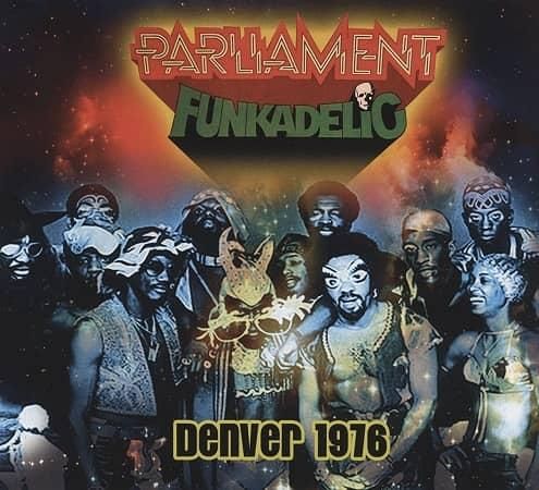 PARLIAMENT-FUNKADELIC/ Denver 1976(CD)