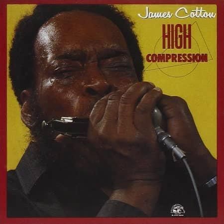 JAMES COTTON/HIGH COMPRESSION(CD) | BLUES専門店 WALTER'S