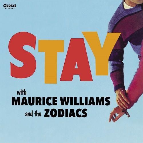 【中古】 Stay MauriceWilliams＆TheZodiacs Maurice Williams & the Zodiacs - Stay The Best Of Maurice