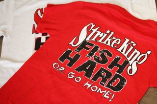 Strike King / FISH HARD Tee-Shirt