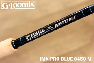 G.Loomis IMX Pro Blue Casthing 845C M / Gルーミス IMXプロブルー キャスティング 845C M