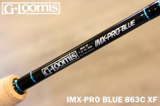 G.Loomis IMX Pro Blue Casthing 863C XF / Gルーミス IMXプロブルー キャスティング 863C XF