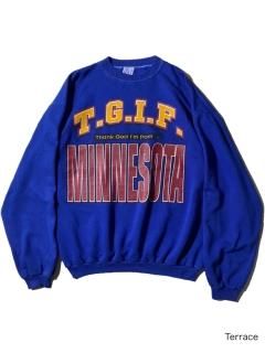 90's T.G.I.F. MINNESOTA Sweat BLUE XL