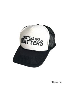 SPITTERS ARE QUITTERS Mesh Cap